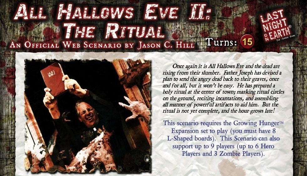 Last Night on Earth &#039;All Hallows Eve II: The Ritual&#039; Scenario