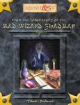 RPG Item: From the Laboratory of the Mad Wizard Shadmar (Revision 2)