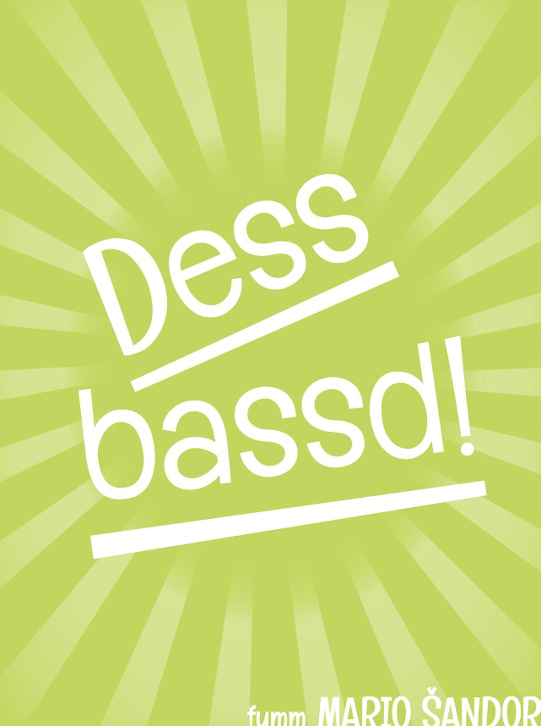 Cover art for Dess Bassd!