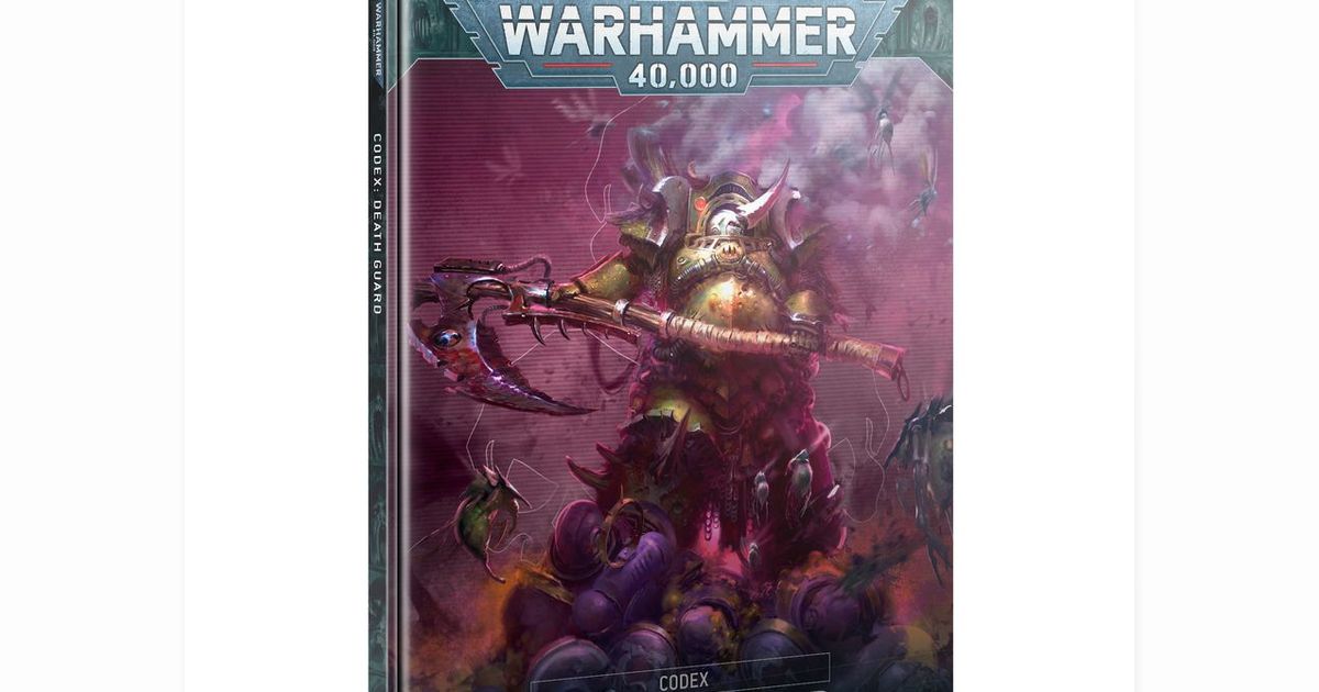 Warhammer 40,000 (Tenth Edition): Codex – Death Guard | Board Game ...
