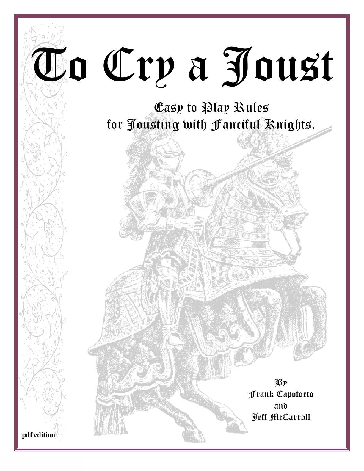 To Cry a Joust