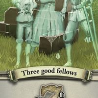 The 7th Citadel: Three Good Fellows
