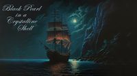 Black Pearl in a Crystalline Shell