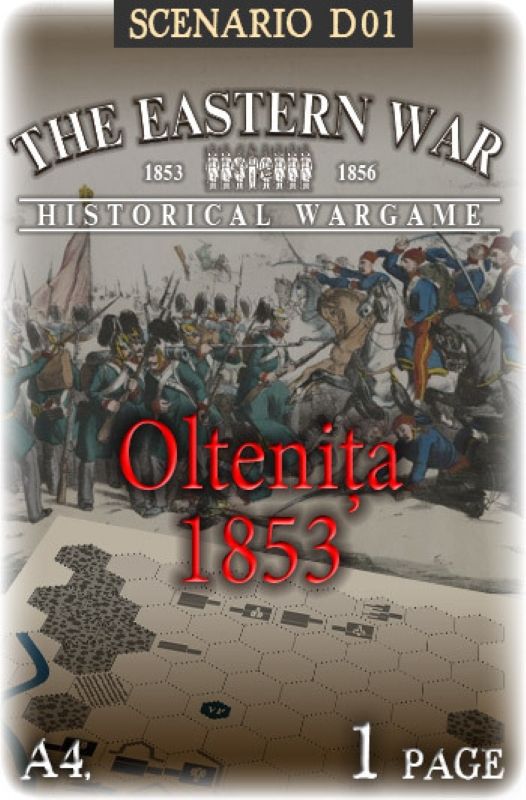 La Guerra del Este 1853-1856: Oltenița 1853 (1) – Escenario D01