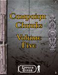 RPG Item: Campaign Chunks Volume 05