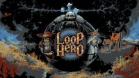 Video Game: Loop Hero