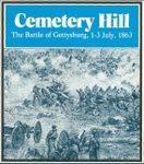 Cemetery Hill: The Battle of Gettysburg, 1-3 July, 1863