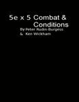 RPG Item: 5e x 5 Combat & Conditions