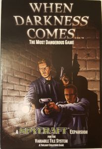 When Darkness Comes: The Most Dangerous Game