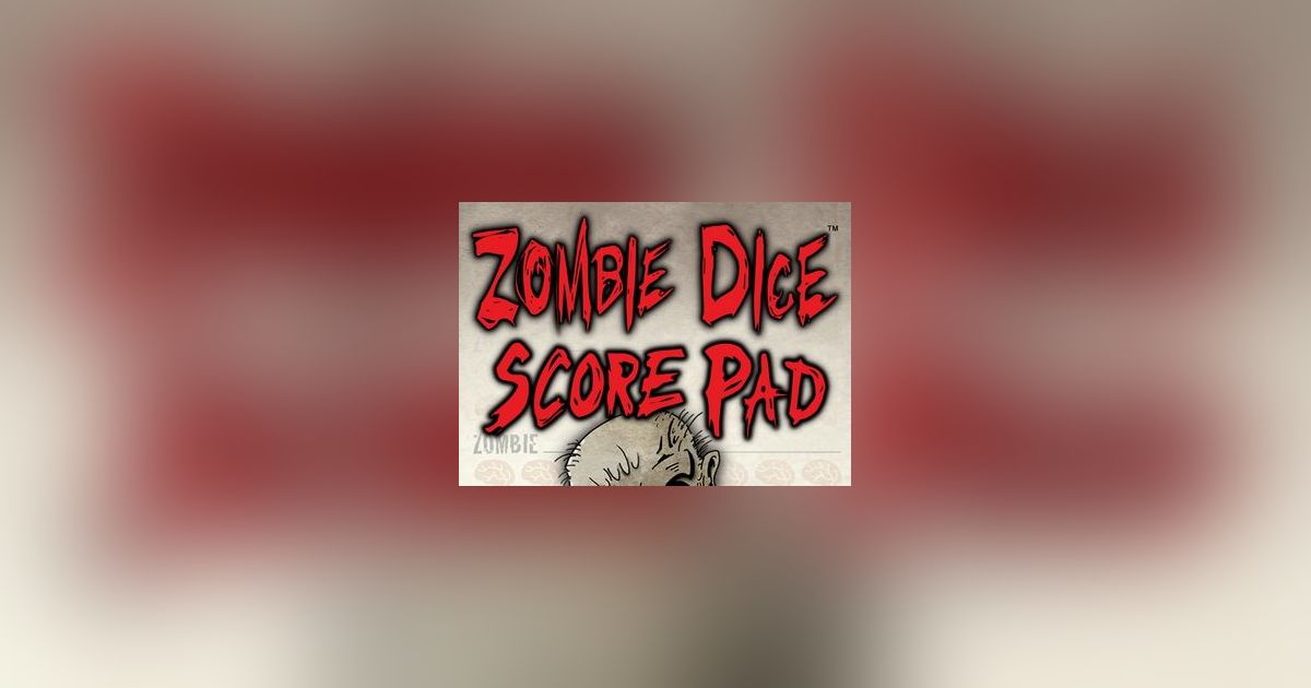 zombie-dice-score-pad-board-game-accessory-boardgamegeek