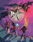RPG Item: Tales of the Magical West Core Book