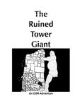 RPG Item: The Ruined Tower Giant