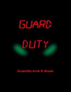 Guard Duty