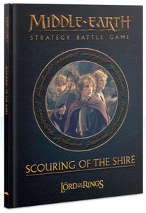 Middle-Earth Strategy Battle Game: Scouring of the Shire