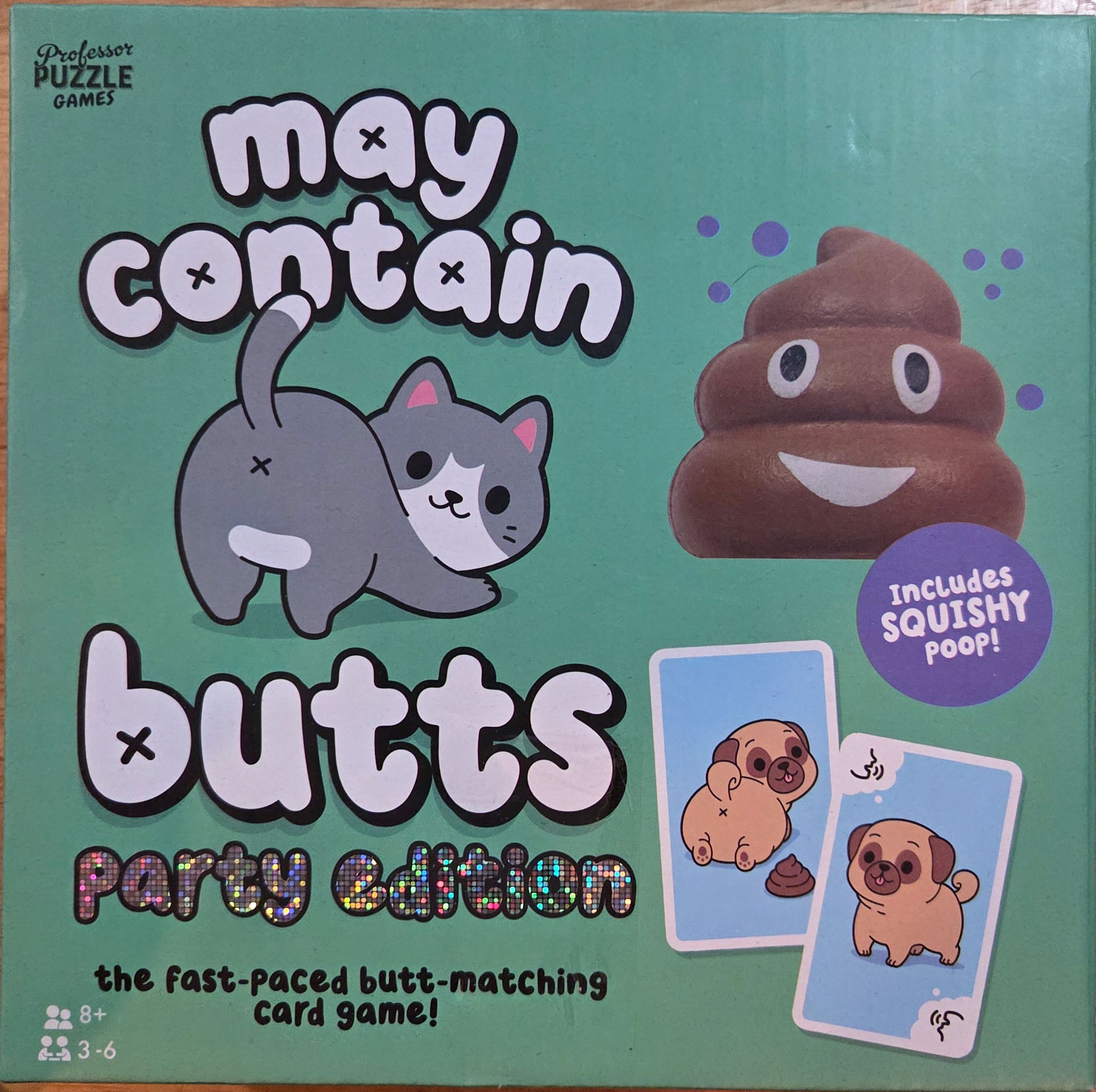 May Contain Butts