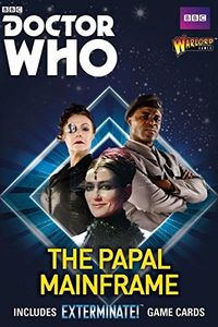 Doctor Who: Exterminate! The Miniatures Game – The Papal Mainframe