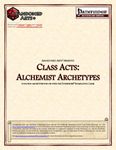 RPG Item: Class Acts: Alchemist Archetypes