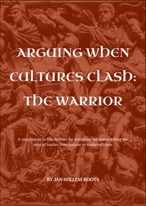 Arguing when Cultures Clash: The Warrior