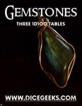 RPG Item: Gemstones: Three 1D100 Tables