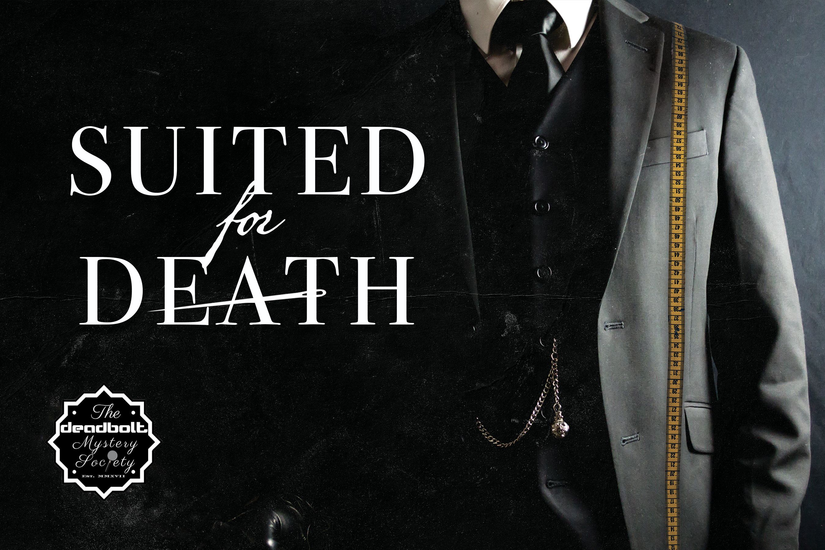 Suited for Death