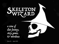 Issue: Skeleton Wizard (Issue #1 - Apr 2019)