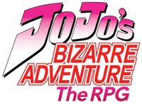 RPG: JoJo's Bizarre Adventure - The RPG