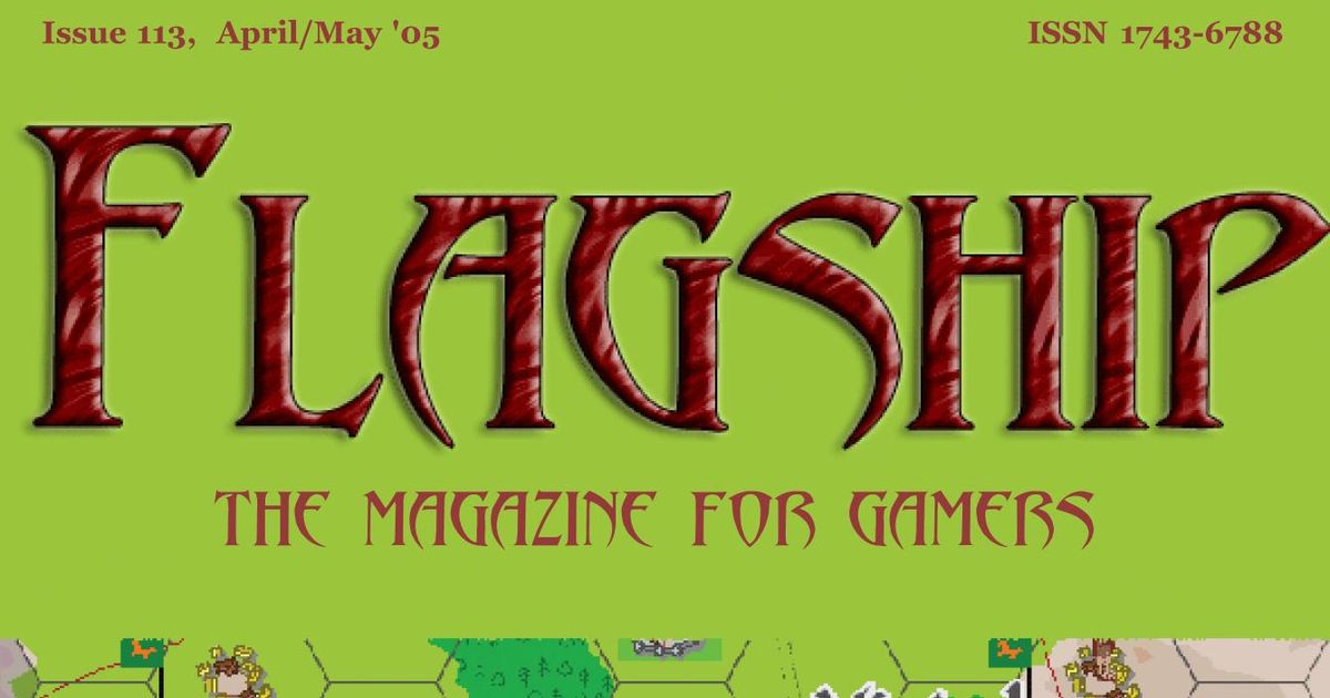 Flagship (Issue 113 - Apr/May 2005) | Issue | BoardGameGeek Flagship (Issue 113 - Apr/May 2005)