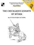 RPG Item: The Chivalrous Knights of Myork