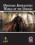 RPG Item: Obsidian Apocalypse: World of the Undead
