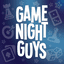 Podcast: Game Night Guys
