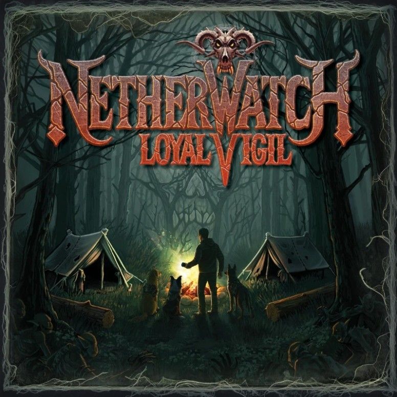Netherwatch: Loyal Vigil