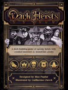 Dark Heists