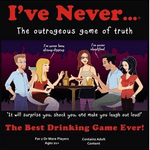 I've Never... The Outrageous Game of Truth