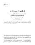 RPG Item: DYV4-06: A House Divided