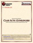RPG Item: Class Acts: Gunslingers