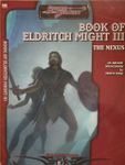 RPG Item: Book of Eldritch Might III: The Nexus