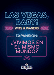 Wits & Wagers: Las Vegas, Baby! – Expansión: ¿Vivimos en el Mismo Mundo?