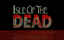 Video Game: Isle of the Dead