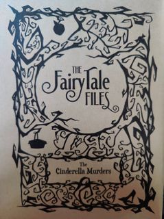 The Fairy Tale Files: The Cinderella Murders