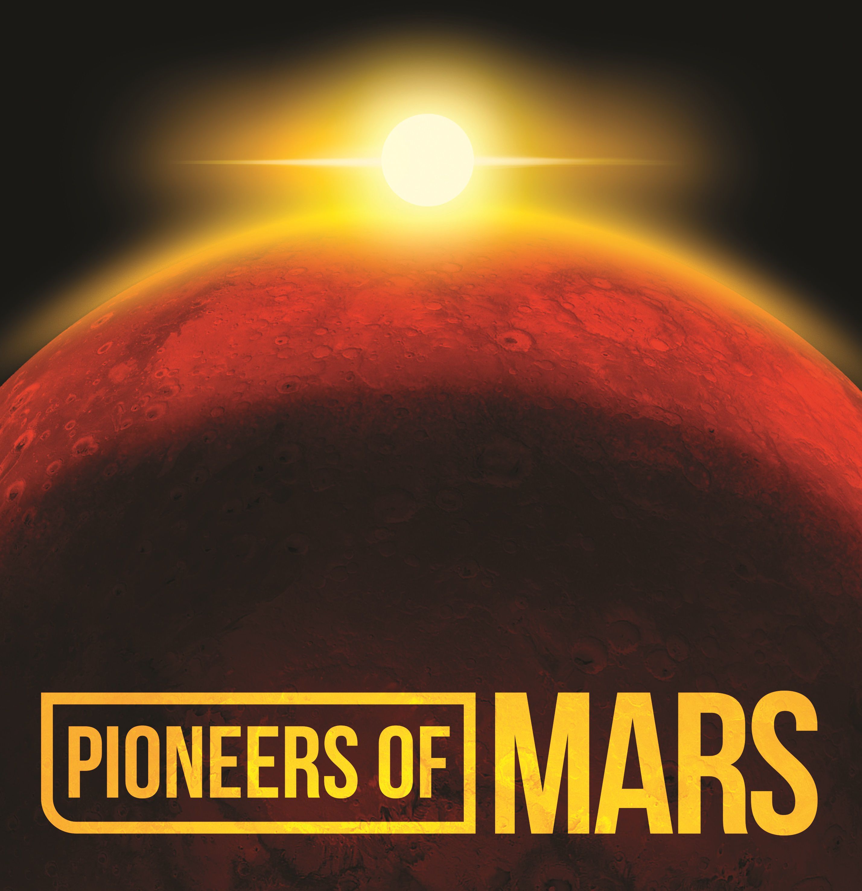 Pioneers of Mars