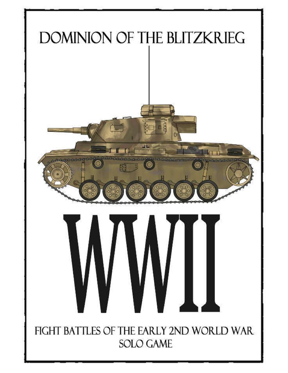 Cover art for Dominion of the Blitzkrieg WWII: Fight Battles of the Early 2nd World War – Solo Game