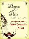 RPG Item: 100 Non-Combat Random Encounters: Forest