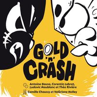 Gold'n Crash