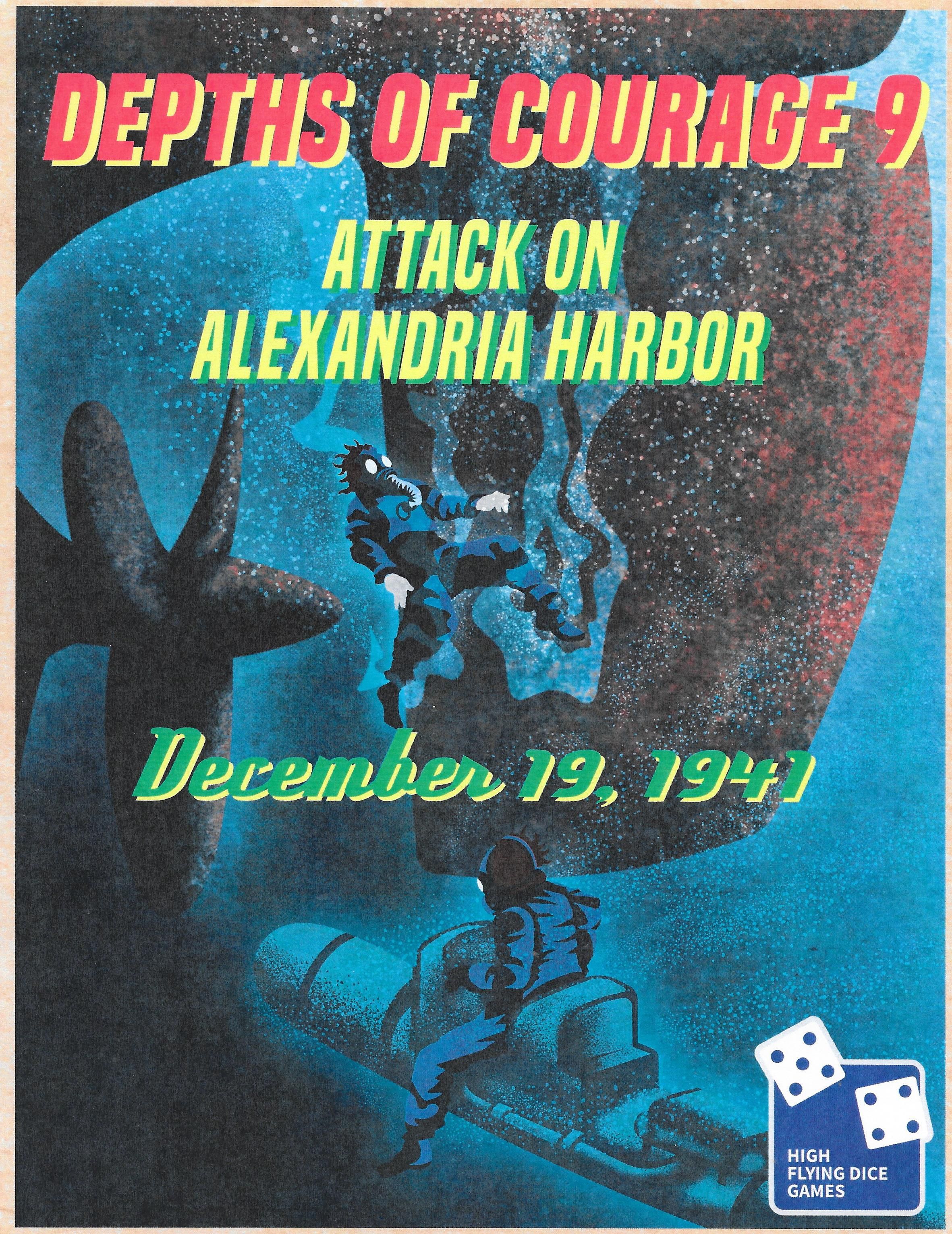 Depths of Courage: Attack on Alexandria, December 19, 1941