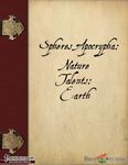 RPG Item: Spheres Apocrypha: Nature Talents: Earth