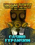 Rad Zone Totatily: Casino Expansion