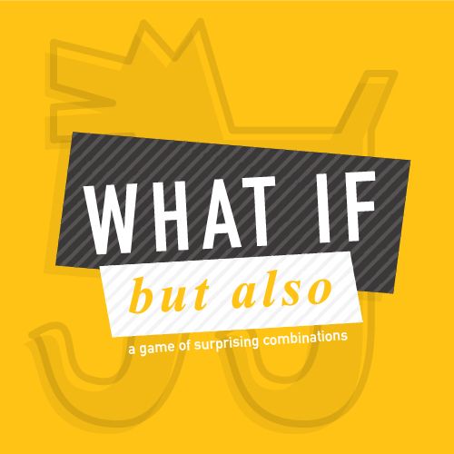 What If, But Also box art
