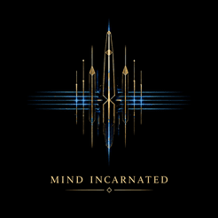 Mind Incarnated