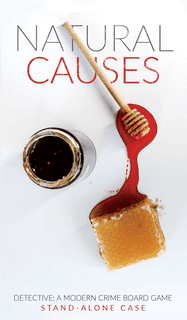 Detective: A Modern Crime Board Game – Stand-Alone Case: Natural Causes