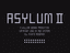 Video Game: Asylum II